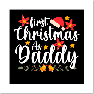 first christmas as Daddy Funny Xmas Christmas Posters and Art